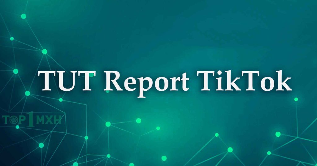 ảnh đại diện tut report tiktok